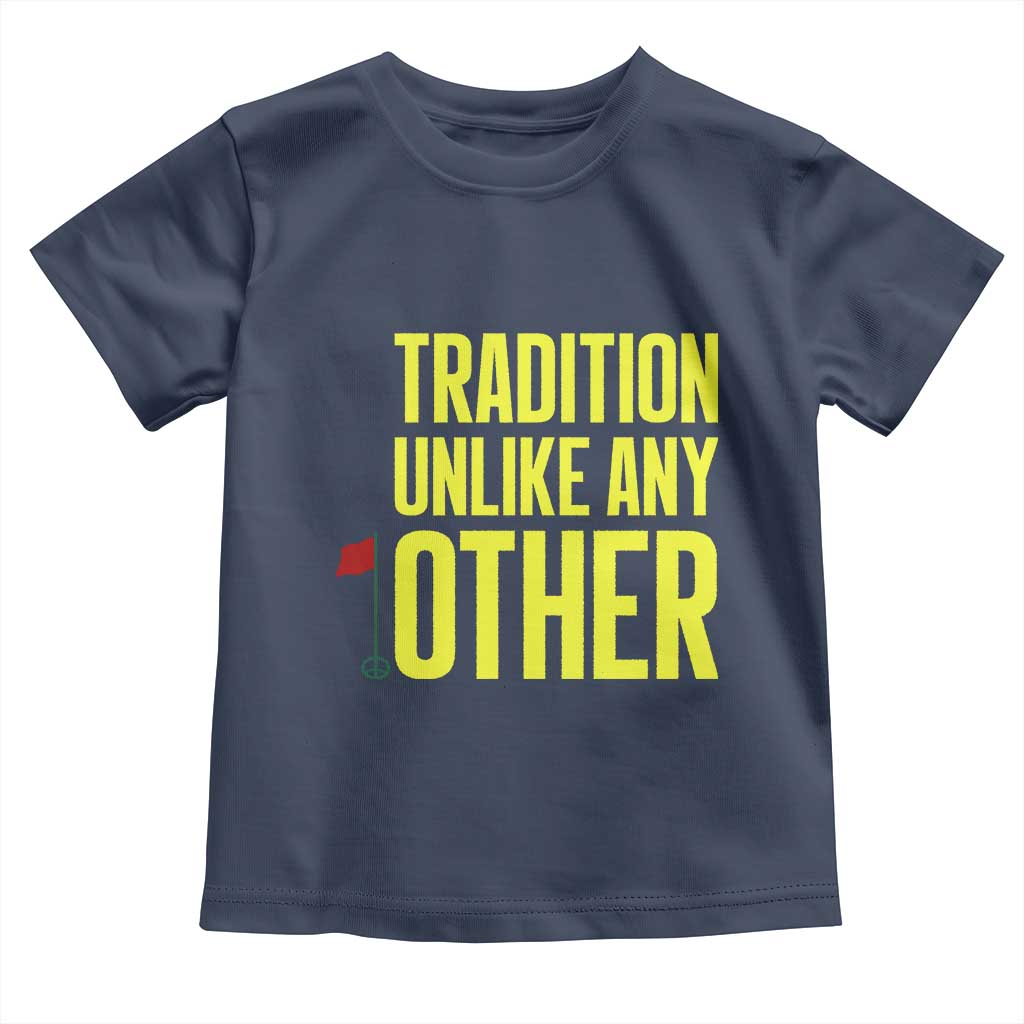 Tradition Unlike Any Other Georgia Golfing Toddler T Shirt for Golf Lover Augusta Sports TS02 Navy Print Your Wear