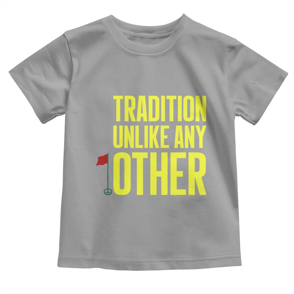 Tradition Unlike Any Other Georgia Golfing Toddler T Shirt for Golf Lover Augusta Sports TS02 Sport Gray Print Your Wear