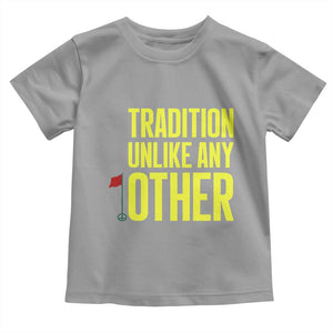 Tradition Unlike Any Other Georgia Golfing Toddler T Shirt for Golf Lover Augusta Sports TS02 Sport Gray Print Your Wear