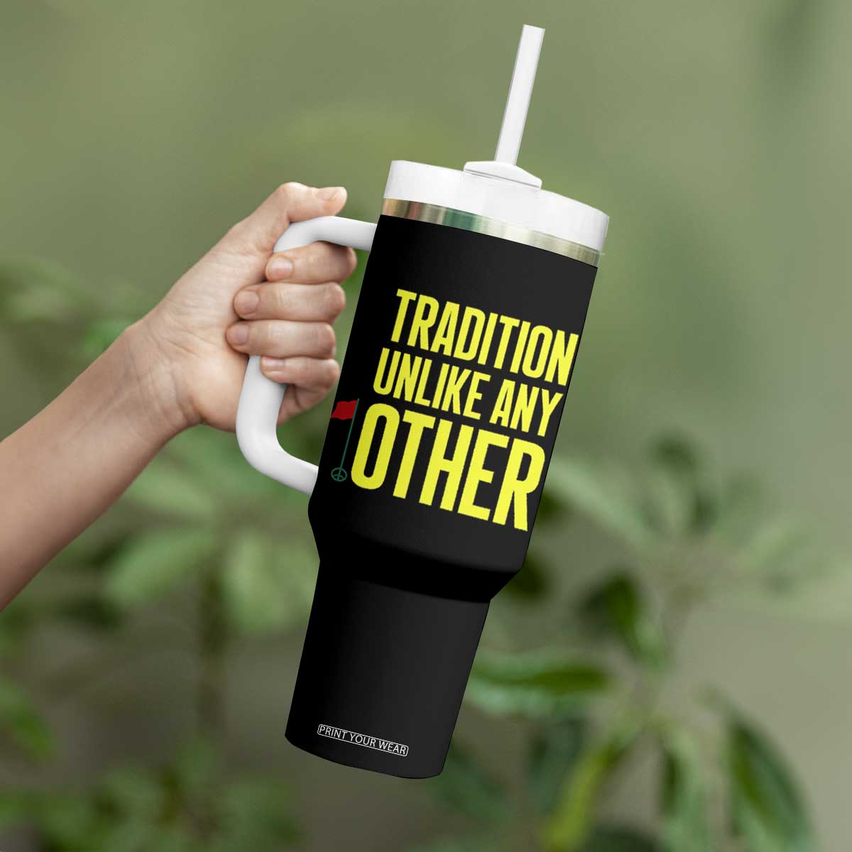 Tradition Unlike Any Other Georgia Golfing Tumbler With Handle for Golf Lover Augusta Sports TS02 Print Your Wear