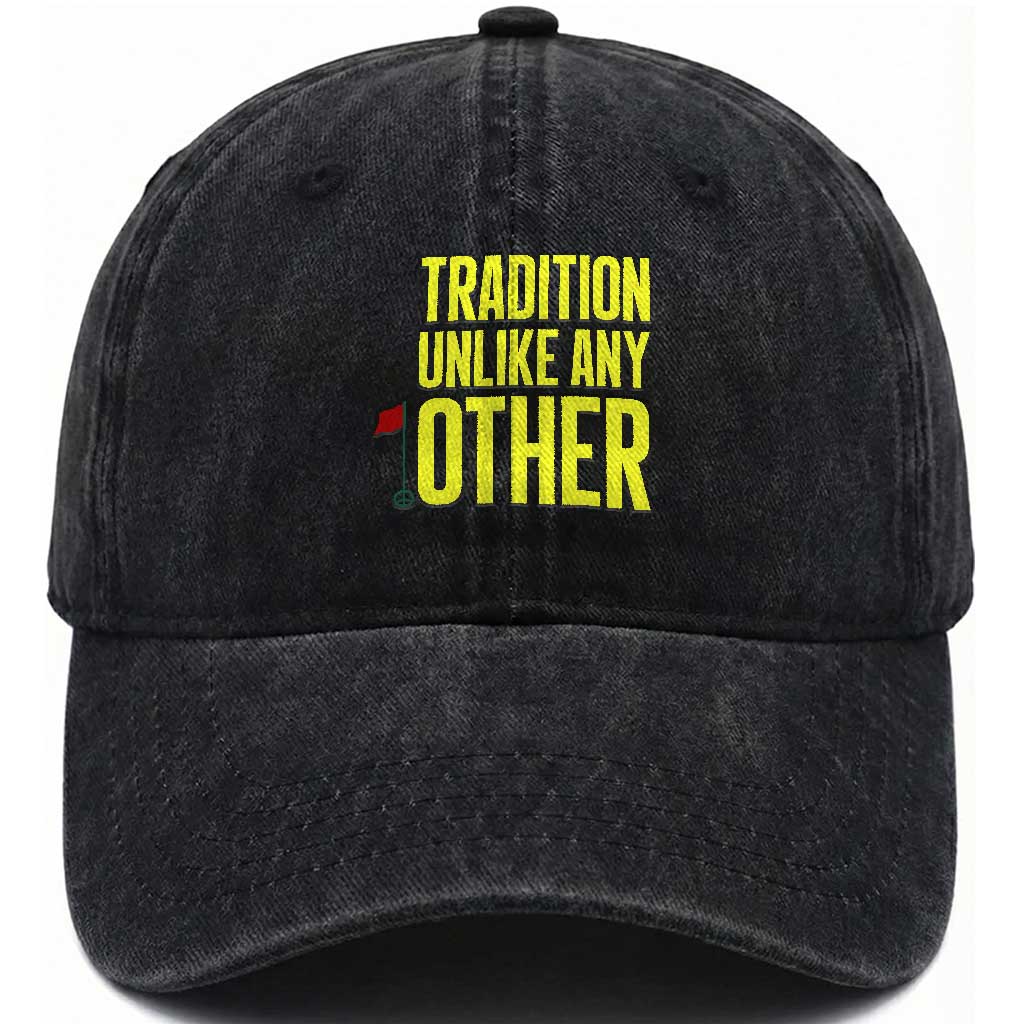 Tradition Unlike Any Other Georgia Golfing Washed Cotton Baseball Cap for Golf Lover Augusta Sports TS02 Print Your Wear
