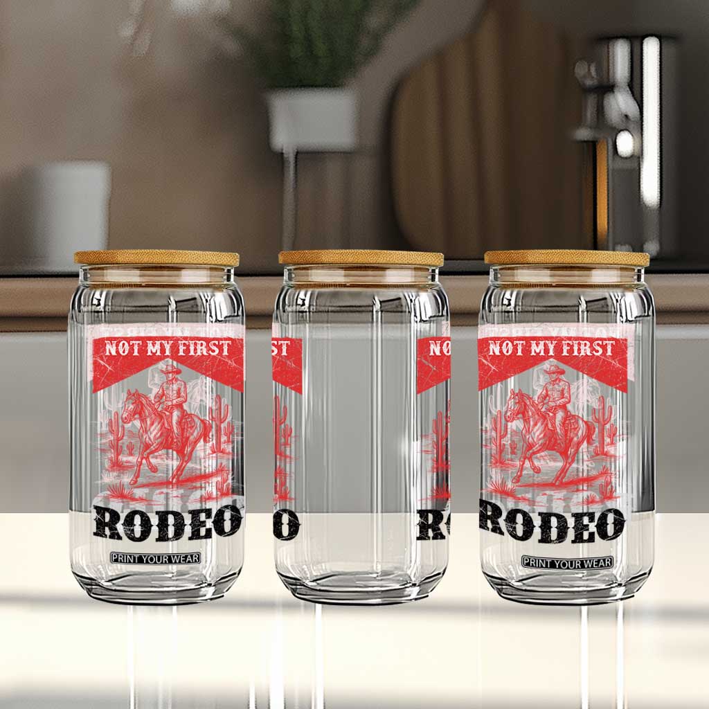 Not My First Rodeo Vintage Cowboy Graphic Glass Can Retro Western Desert Scene with Horse and Cactus TS02 Print Your Wear