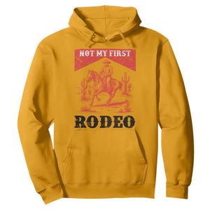 Not My First Rodeo Vintage Cowboy Graphic Hoodie Retro Western Desert Scene with Horse and Cactus TS02 Gold Print Your Wear