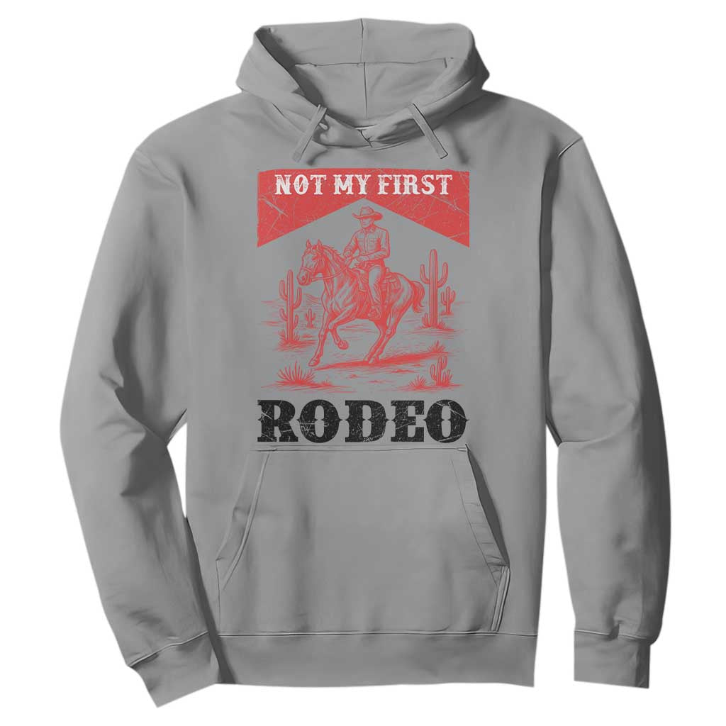 Not My First Rodeo Vintage Cowboy Graphic Hoodie Retro Western Desert Scene with Horse and Cactus TS02 Sport Gray Print Your Wear