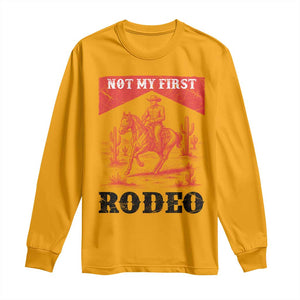 Not My First Rodeo Vintage Cowboy Graphic Long Sleeve Shirt Retro Western Desert Scene with Horse and Cactus TS02 Gold Print Your Wear