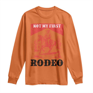 Not My First Rodeo Vintage Cowboy Graphic Long Sleeve Shirt Retro Western Desert Scene with Horse and Cactus TS02 Orange Print Your Wear