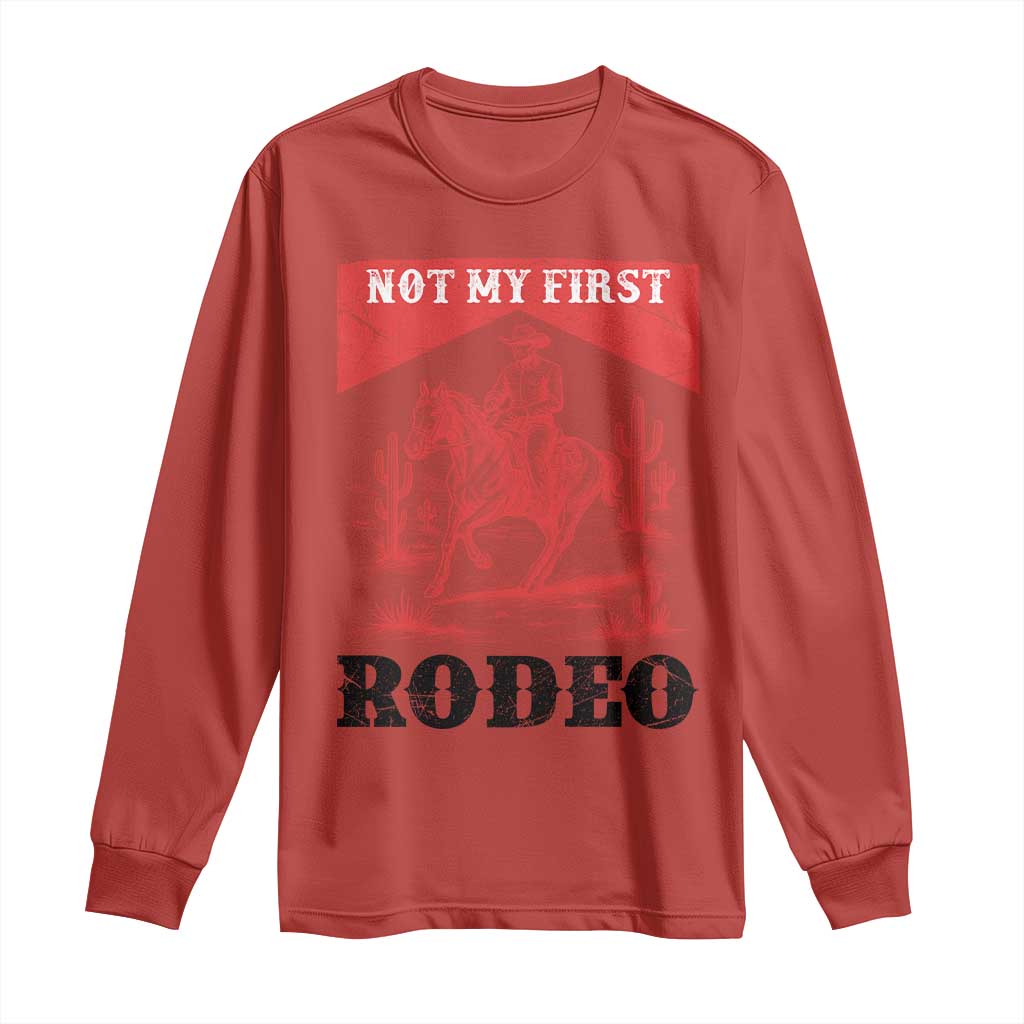 Not My First Rodeo Vintage Cowboy Graphic Long Sleeve Shirt Retro Western Desert Scene with Horse and Cactus TS02 Red Print Your Wear