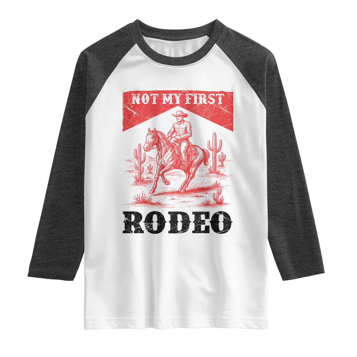 Not My First Rodeo Vintage Cowboy Graphic Raglan Shirt Retro Western Desert Scene with Horse and Cactus TS02 White Heather Charcoal Print Your Wear