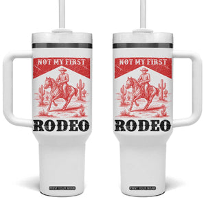 Not My First Rodeo Vintage Cowboy Graphic Tumbler With Handle Retro Western Desert Scene with Horse and Cactus TS02 One Size: 40 oz White Print Your Wear