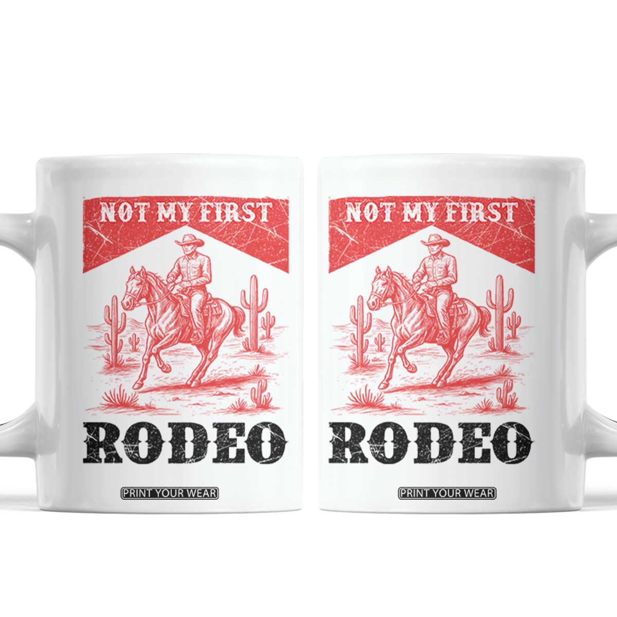 Not My First Rodeo Vintage Cowboy Graphic Coffee Mug Retro Western Desert Scene with Horse and Cactus TS02 White Print Your Wear