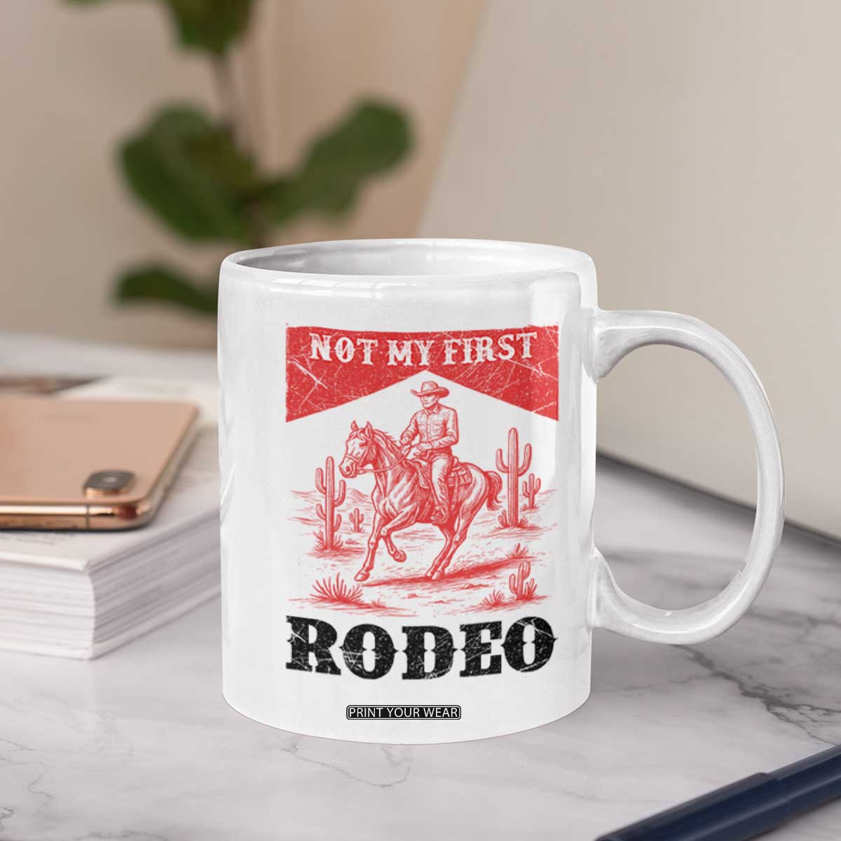 Not My First Rodeo Vintage Cowboy Graphic Coffee Mug Retro Western Desert Scene with Horse and Cactus TS02 Print Your Wear