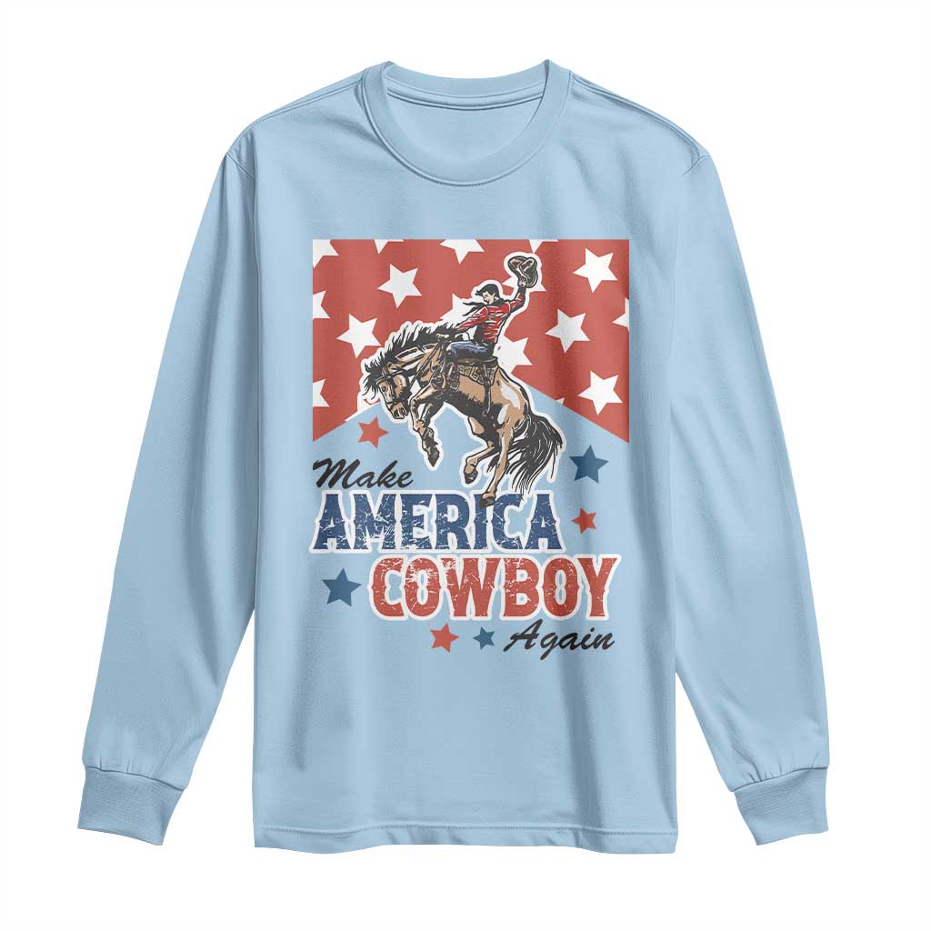 Make America Cowboy Again Patriotic Western Long Sleeve Shirt Bucking Bronco Star Spangled USA Flag Inspired Country TS02 Light Blue Print Your Wear