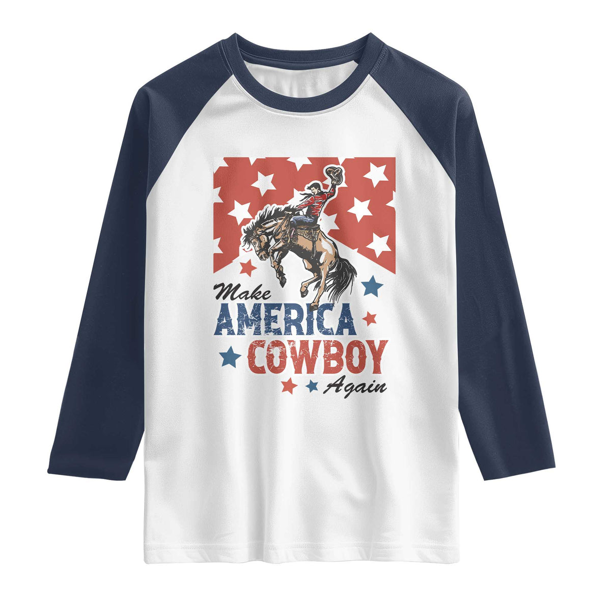 Make America Cowboy Again Patriotic Western Raglan Shirt Bucking Bronco Star Spangled USA Flag Inspired Country TS02 White Navy Print Your Wear