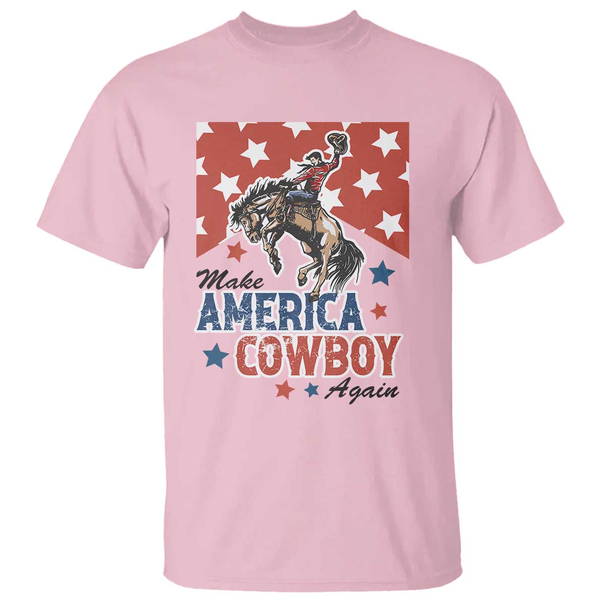 Make America Cowboy Again Patriotic Western T Shirt Bucking Bronco Star Spangled USA Flag Inspired Country TS02 Light Pink Print Your Wear