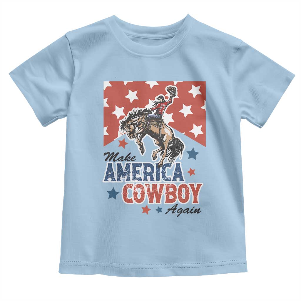 Make America Cowboy Again Patriotic Western Toddler T Shirt Bucking Bronco Star Spangled USA Flag Inspired Country TS02 Light Blue Print Your Wear