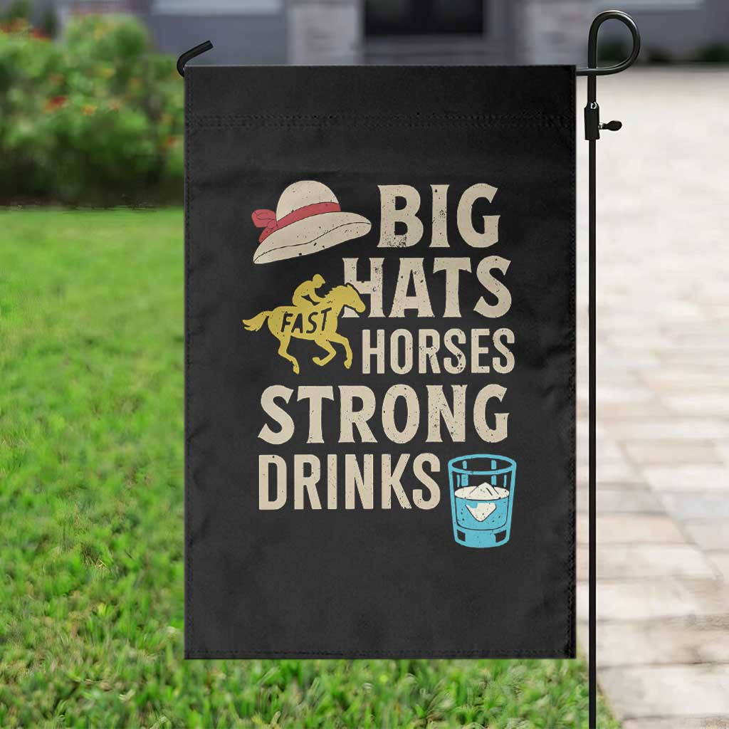 Big Hats Fast Horses Strong Drinks Retro Garden Flag Southern Derby Day Watch Party Graphic TS02 Print Your Wear