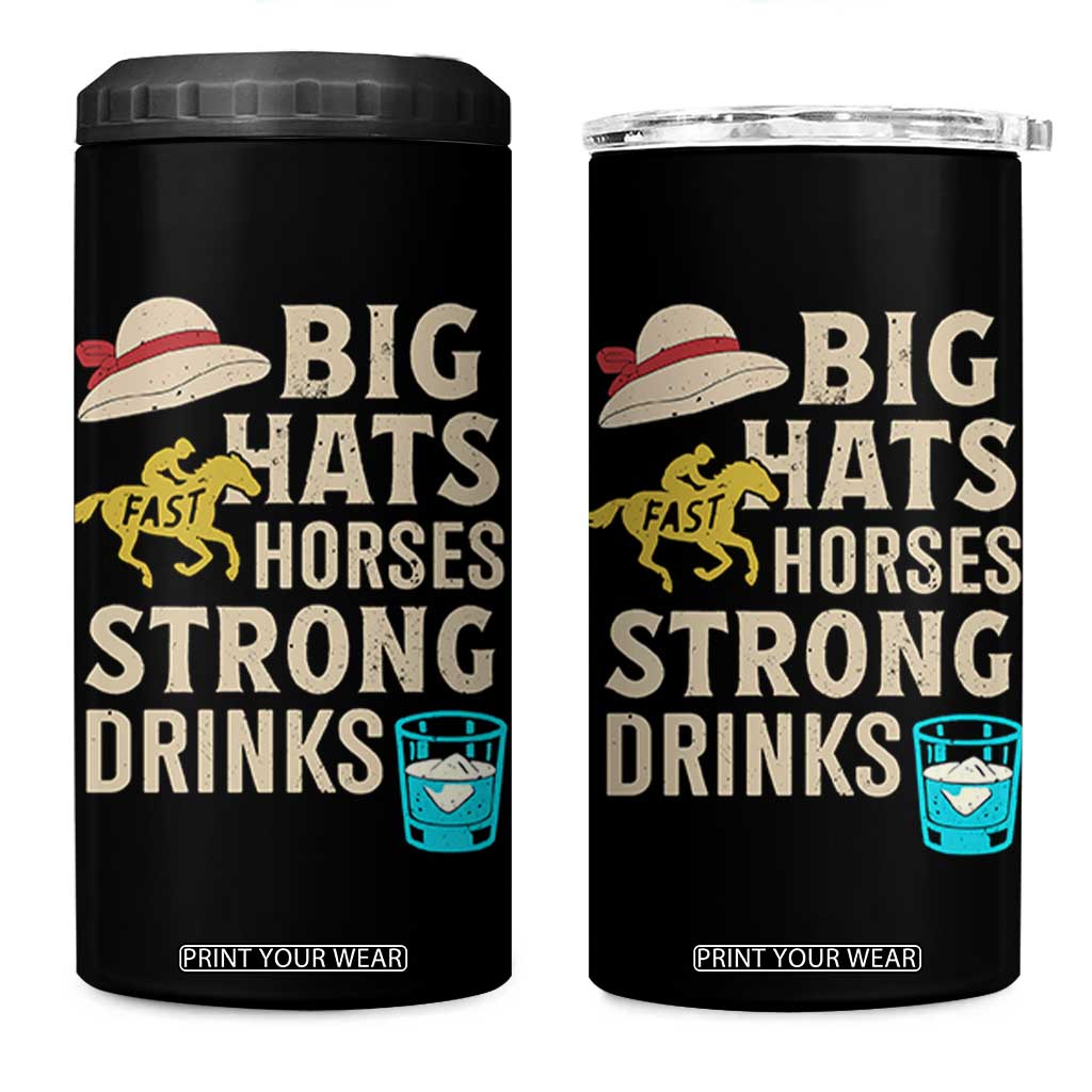 Big Hats Fast Horses Strong Drinks Retro 4 in 1 Can Cooler Tumbler Southern Derby Day Watch Party Graphic TS02 One Size: 16 oz Black Print Your Wear