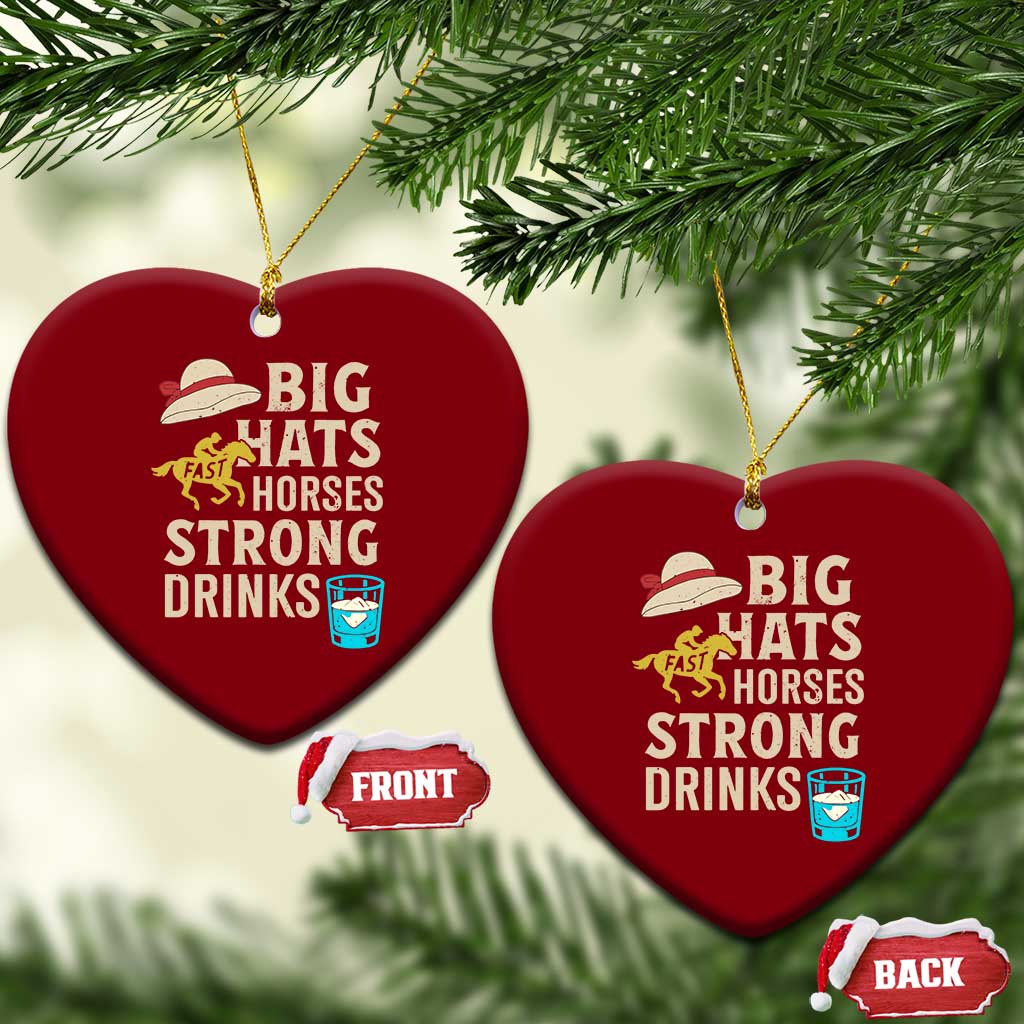 Big Hats Fast Horses Strong Drinks Retro Ceramic Ornament Southern Derby Day Watch Party Graphic TS02 Print Your Wear