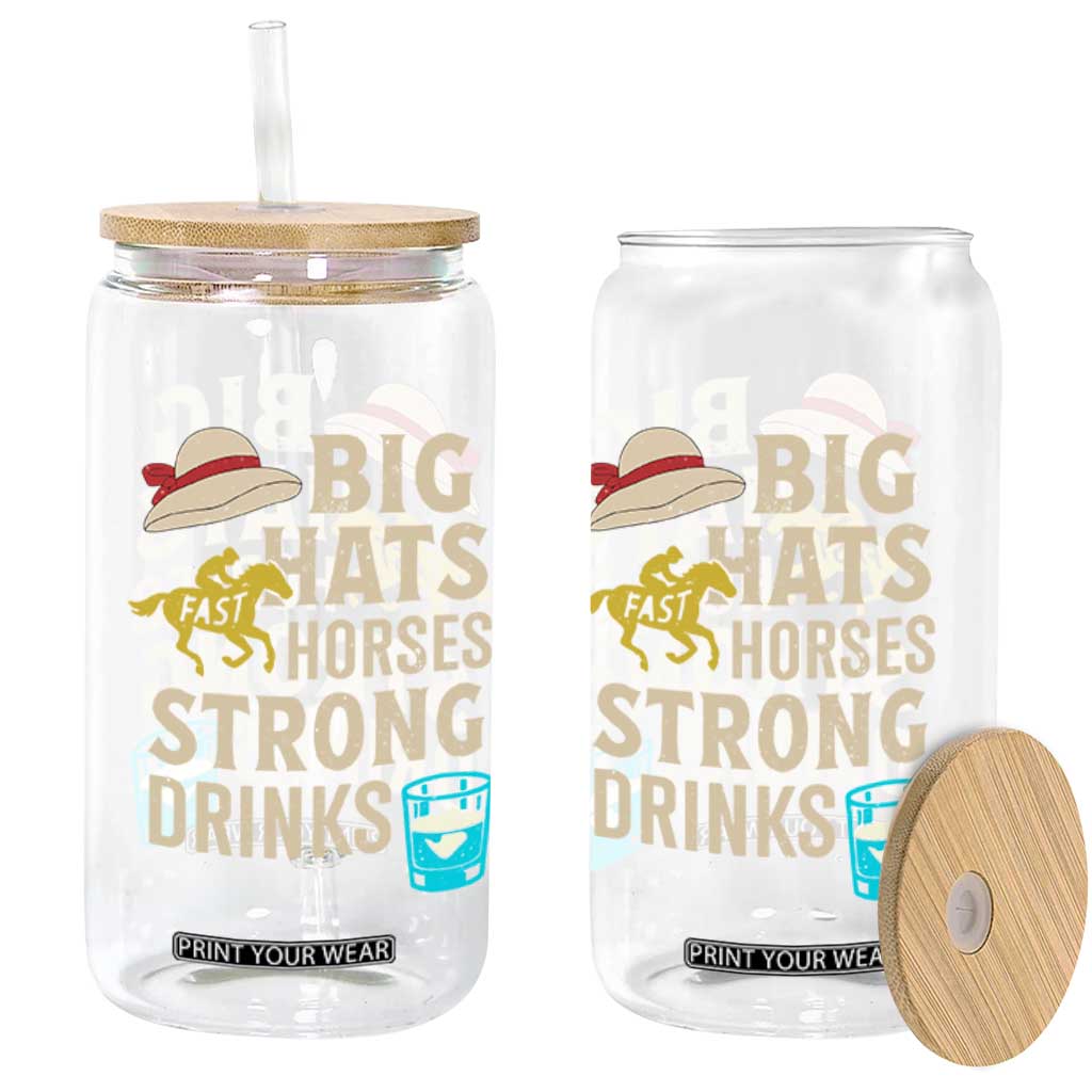 Big Hats Fast Horses Strong Drinks Retro Glass Can Southern Derby Day Watch Party Graphic TS02 Print Your Wear