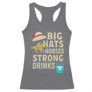 Big Hats Fast Horses Strong Drinks Retro Racerback Tank Top Southern Derby Day Watch Party Graphic TS02 Charcoal Print Your Wear