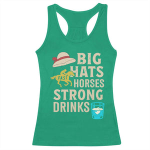 Big Hats Fast Horses Strong Drinks Retro Racerback Tank Top Southern Derby Day Watch Party Graphic TS02 Irish Green Print Your Wear