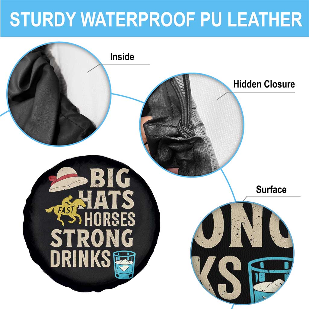 Big Hats Fast Horses Strong Drinks Retro Spare Tire Cover Southern Derby Day Watch Party Graphic TS02 Print Your Wear