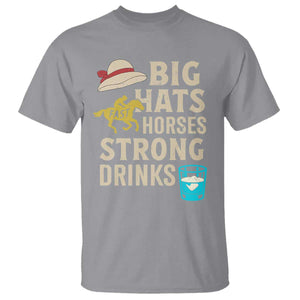 Big Hats Fast Horses Strong Drinks Retro T Shirt Southern Derby Day Watch Party Graphic TS02 Sport Gray Print Your Wear