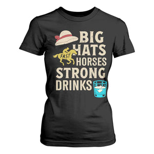 Big Hats Fast Horses Strong Drinks Retro T Shirt For Women Southern Derby Day Watch Party Graphic TS02 Black Print Your Wear