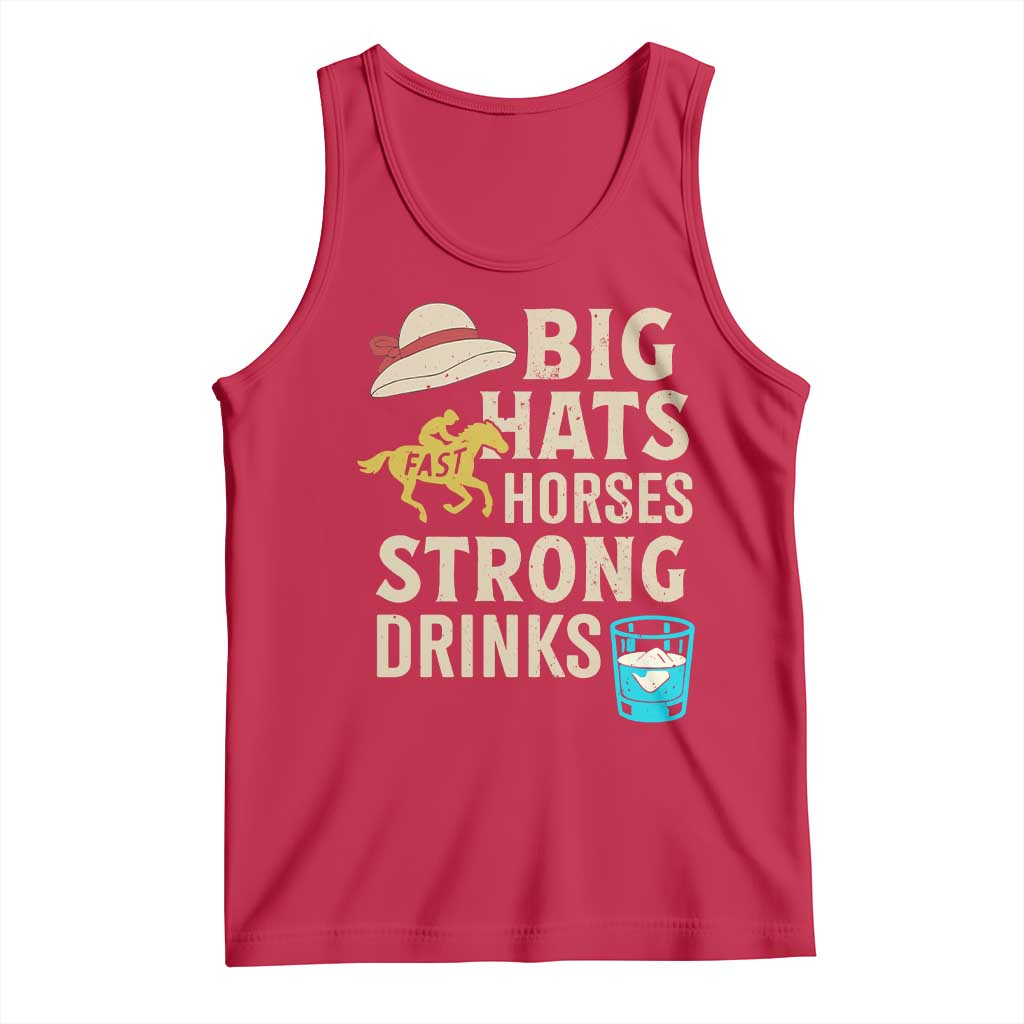 Big Hats Fast Horses Strong Drinks Retro Tank Top Southern Derby Day Watch Party Graphic TS02 Red Print Your Wear