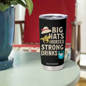 Big Hats Fast Horses Strong Drinks Retro Tumbler Cup Southern Derby Day Watch Party Graphic TS02 Print Your Wear