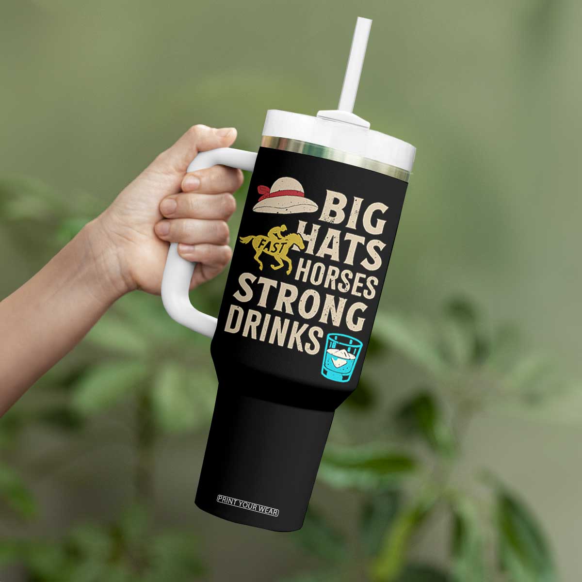 Big Hats Fast Horses Strong Drinks Retro Tumbler With Handle Southern Derby Day Watch Party Graphic TS02 Print Your Wear
