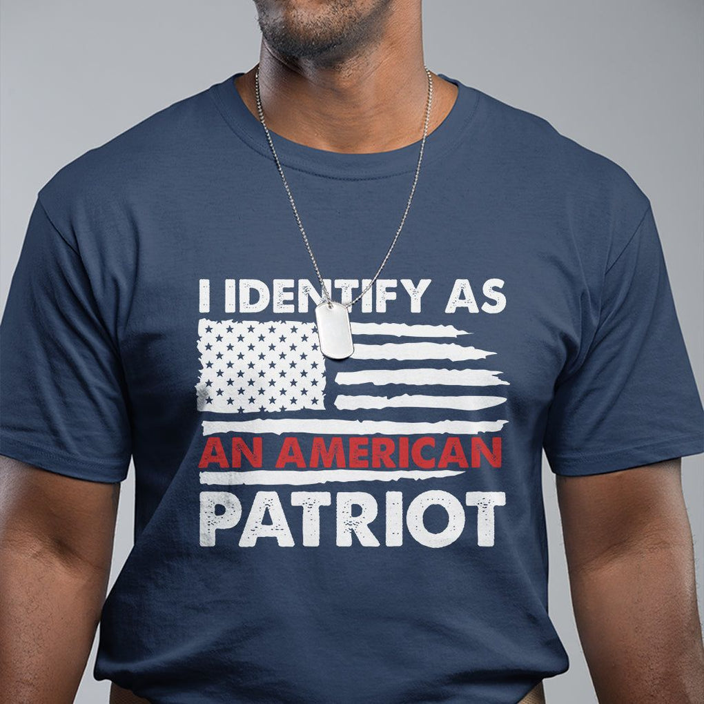 Patriotic T Shirt I Identify As An American Patriot American Flag TS02 Printyourwear