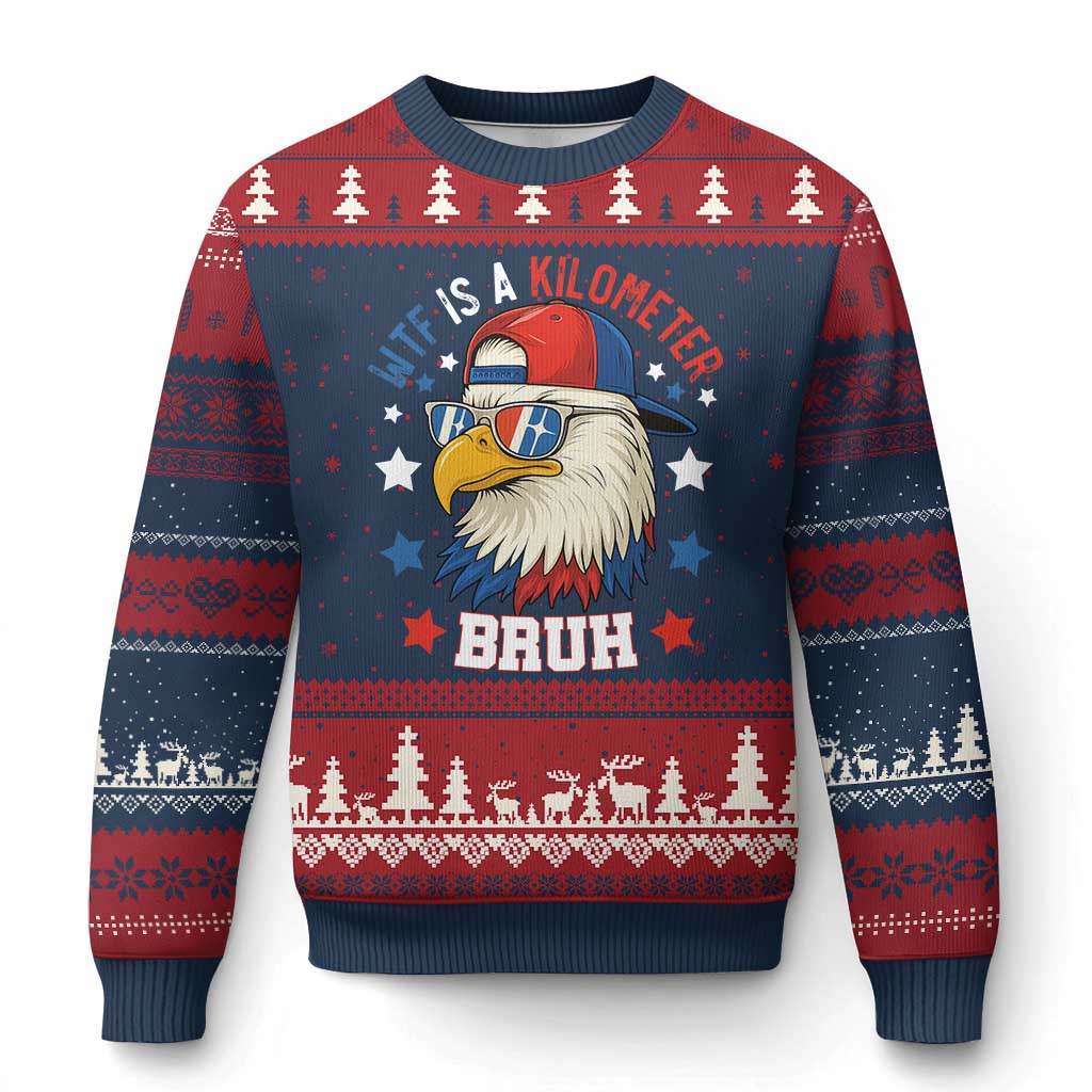 WTF Is A Kilometer Bruh Ugly Christmas Sweater Funny Patriotic American Bald Eagle TS02 Navy Red Print Your Wear