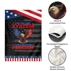 The Metric System Can't Measure Freedom Garden Flag Funny Patriotic Eagle 4th of July USA Flag TS02 Print Your Wear