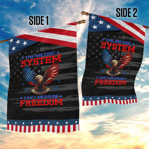 The Metric System Can't Measure Freedom Garden Flag Funny Patriotic Eagle 4th of July USA Flag TS02 Print Your Wear