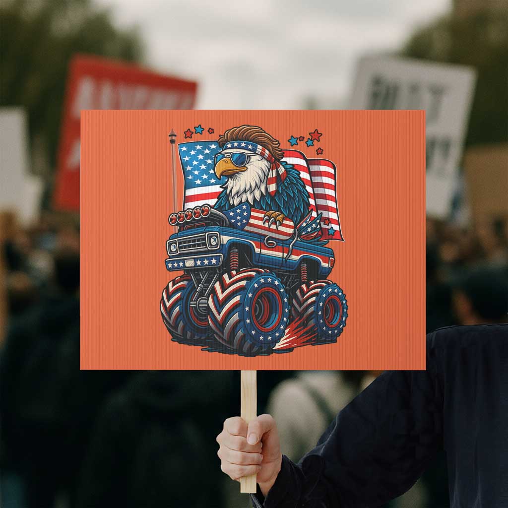 Patriotic Eagle Driving Monster Truck Protest Sign 4th of July USA Flag Freedom TS02 Horizontal 18