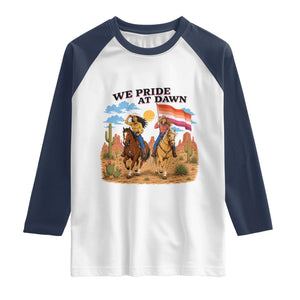We Pride at Dawn Lesbian Cowgirl Raglan Shirt Country Western Retro Graphic Pride Month