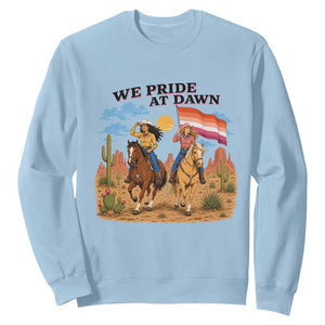 We Pride at Dawn Lesbian Cowgirl Sweatshirt Country Western Retro Graphic Pride Month