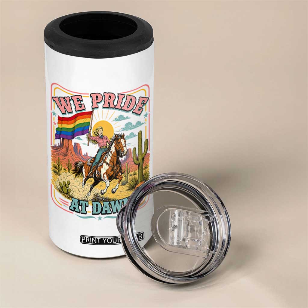 We Pride at Dawn Retro Rainbow Cowgirl 4 in 1 Can Cooler Tumbler Pride Month Country Western Vibes