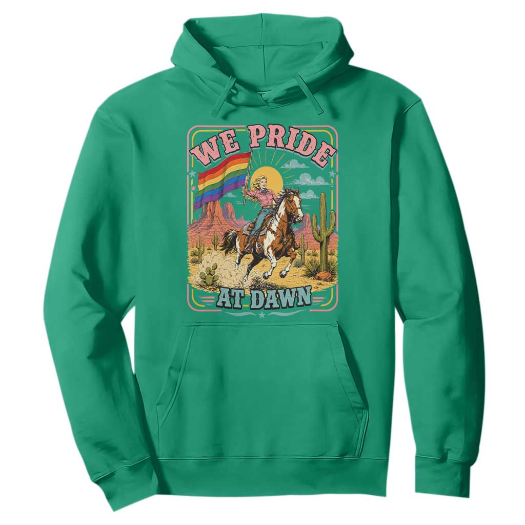 We Pride at Dawn Retro Rainbow Cowgirl Hoodie Pride Month Country Western Vibes