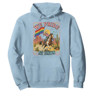 We Pride at Dawn Retro Rainbow Cowgirl Hoodie Pride Month Country Western Vibes