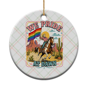 We Pride at Dawn Retro Rainbow Cowgirl Ceramic Ornament Pride Month Country Western Vibes