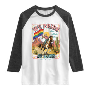 We Pride at Dawn Retro Rainbow Cowgirl Raglan Shirt Pride Month Country Western Vibes