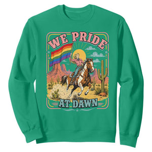 We Pride at Dawn Retro Rainbow Cowgirl Sweatshirt Pride Month Country Western Vibes