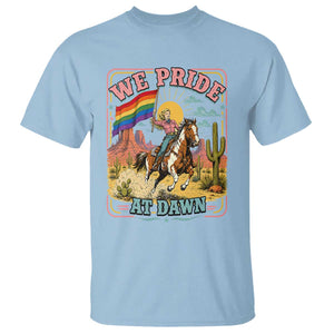 We Pride at Dawn Retro Rainbow Cowgirl T Shirt Pride Month Country Western Vibes