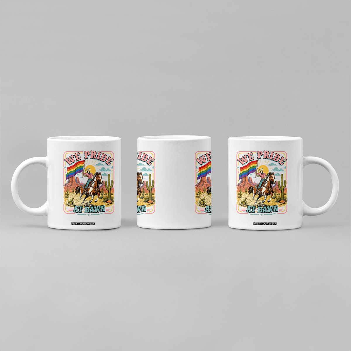 We Pride at Dawn Retro Rainbow Cowgirl Coffee Mug Pride Month Country Western Vibes
