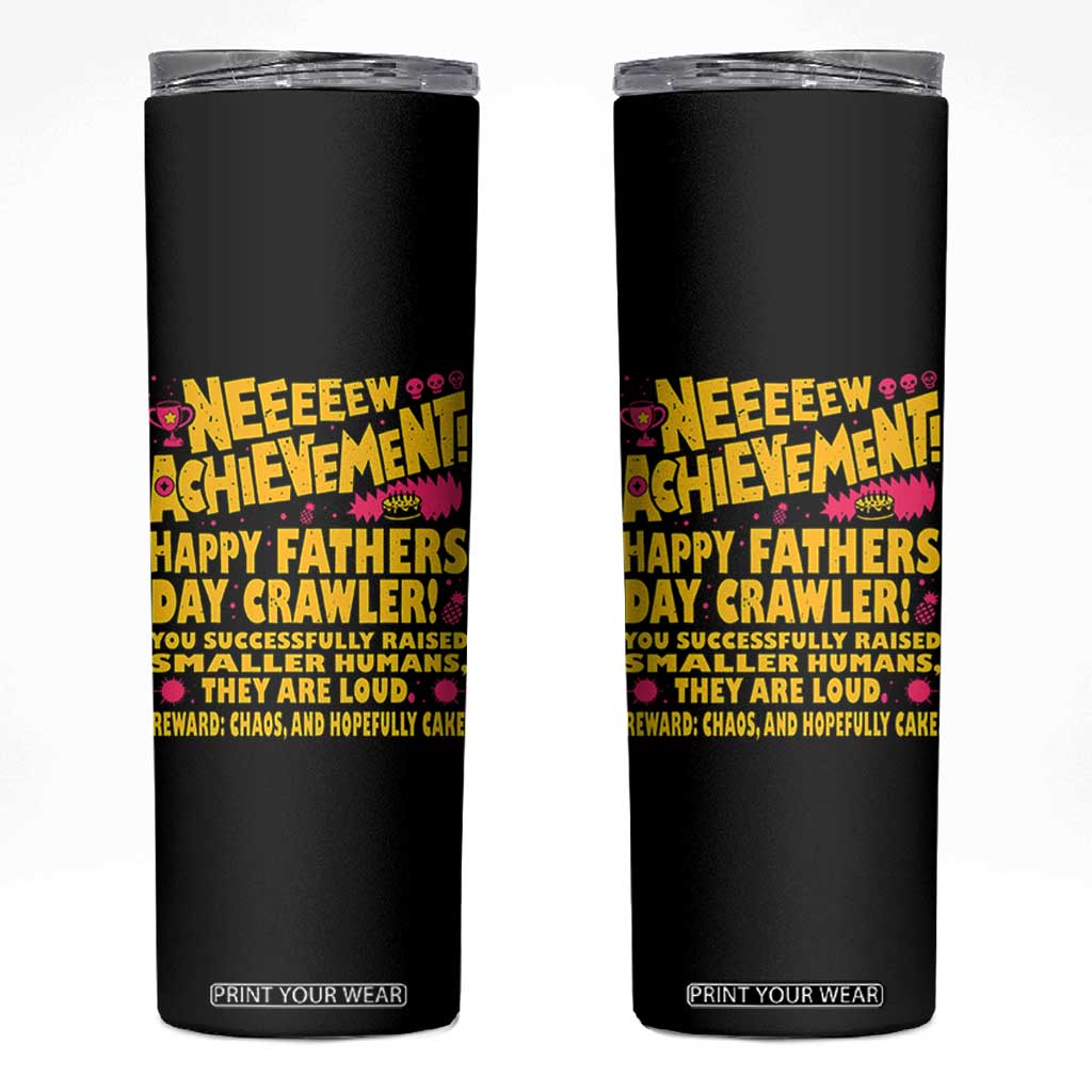 New Achievement Happy Fathers Day Crawler Skinny Tumbler Funny Gamer Dad LitRPG Gaming Milestone