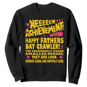 New Achievement Happy Fathers Day Crawler Sweatshirt Funny Gamer Dad LitRPG Gaming Milestone
