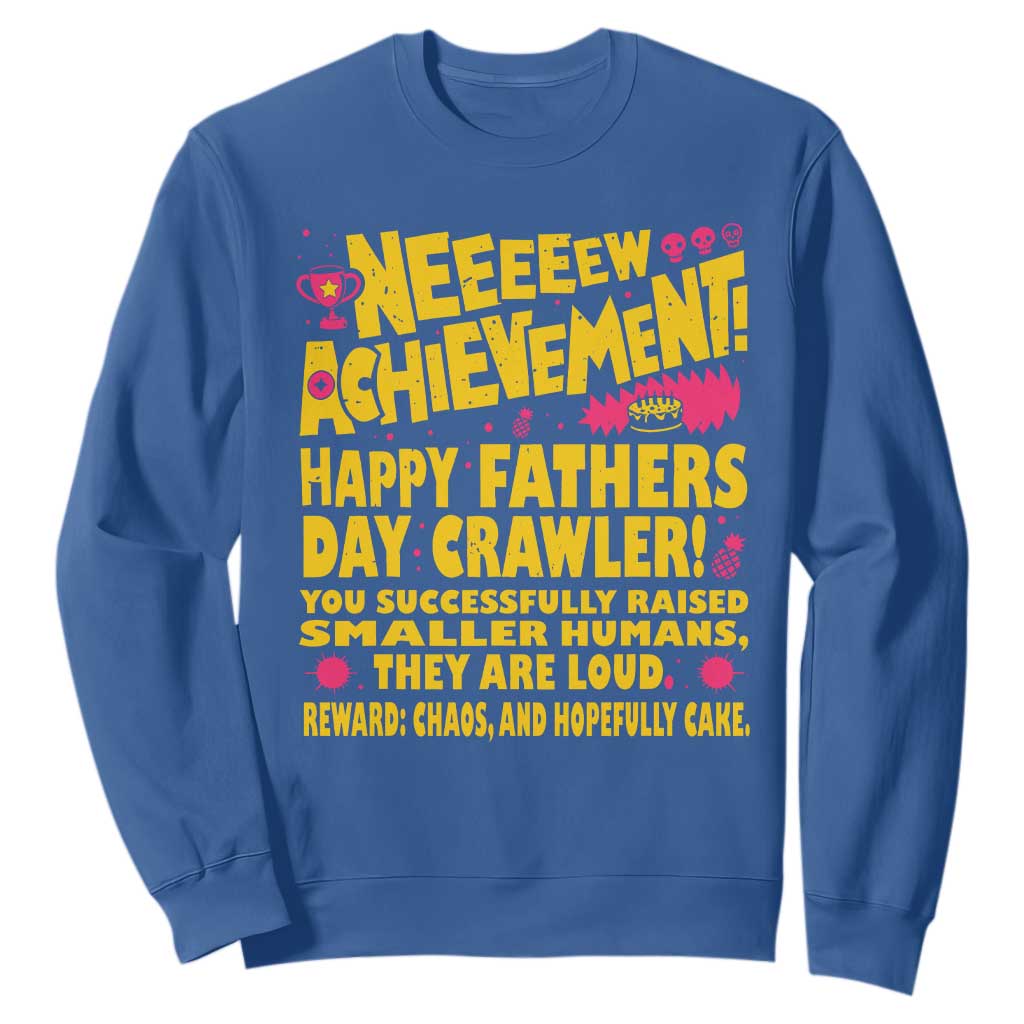 New Achievement Happy Fathers Day Crawler Sweatshirt Funny Gamer Dad LitRPG Gaming Milestone