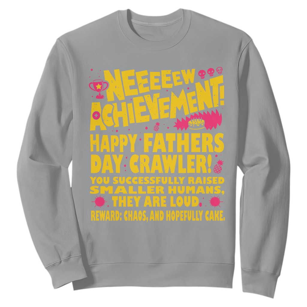New Achievement Happy Fathers Day Crawler Sweatshirt Funny Gamer Dad LitRPG Gaming Milestone